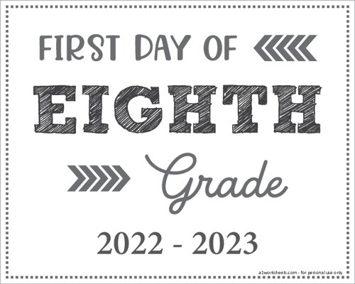 First Day of 8th Grade Sign (Editable)