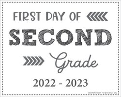 First Day of 2nd Grade Sign (Editable)