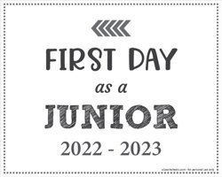 First Day as a Junior Sign (Editable)