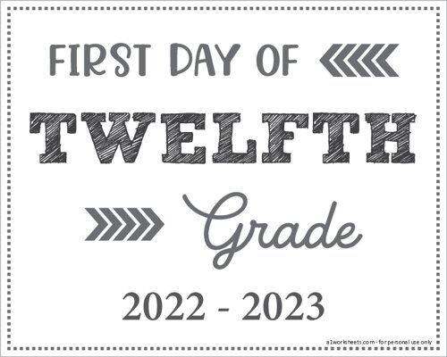 First Day of 12th Grade Sign (Editable)