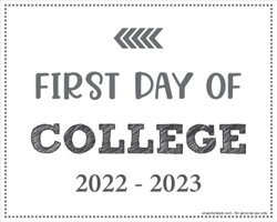 First Day of College Sign (Editable)