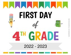 First Day of Fourth Grade Sign {Editable}