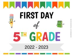 First Day of Fifth Grade Sign {Editable}