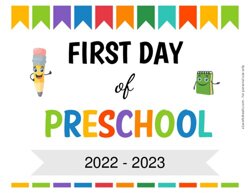 Editable First Day of Preschool Sign
