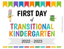Editable First Day of Transitional Kindergarten Sign