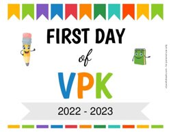 Editable First Day of VPK Sign