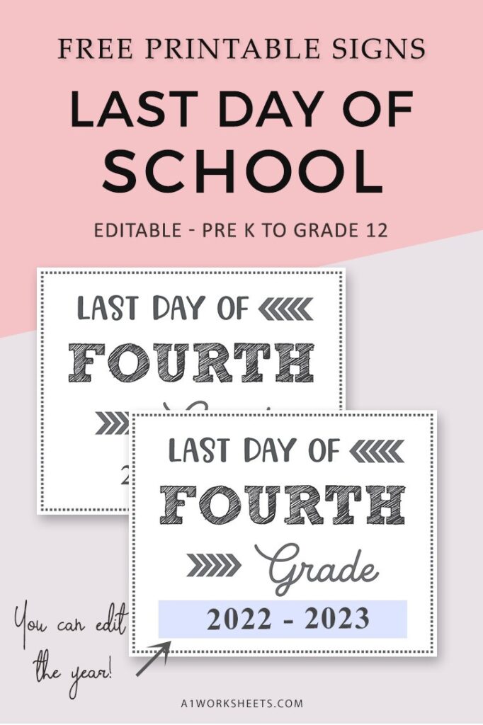 Free Printable Signs for Last Day of School